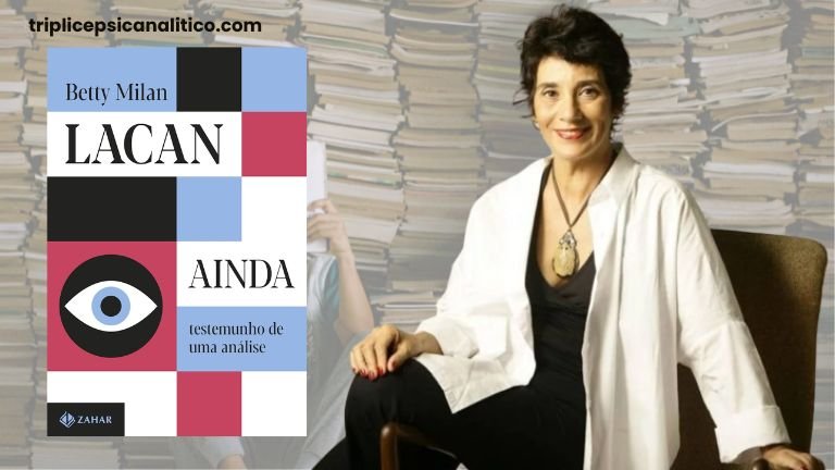 lacan-ainda-betty-milan