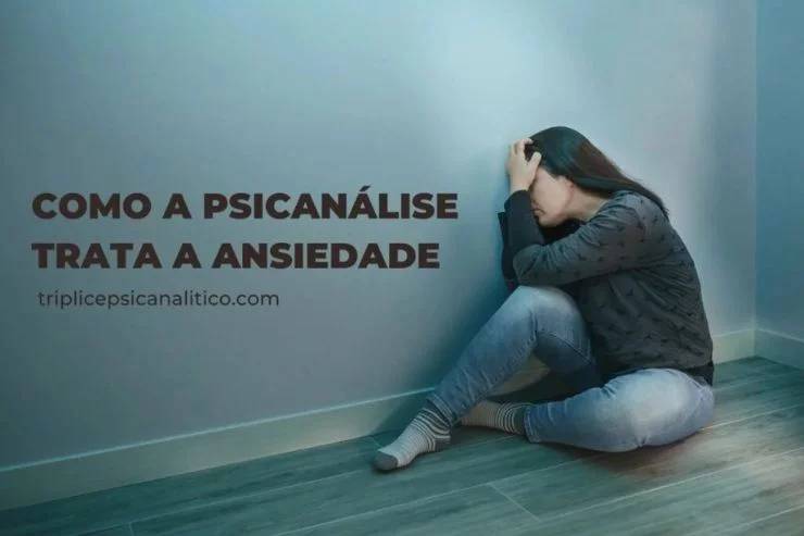 como-a-psicanálise-trata-a-ansiedade