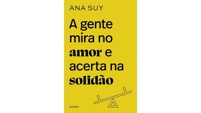 melhores livros sobre inteligencia emocional a gente mira no amor e acerta na solidao