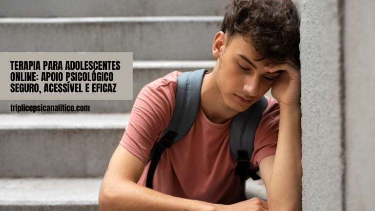 Terapia para Adolescentes Online Apoio Psicológico Seguro, Acessível e Eficaz